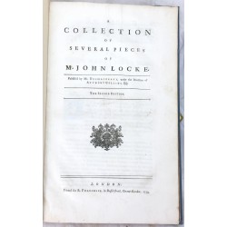 A collection of several pieces of Mr. John Locke
